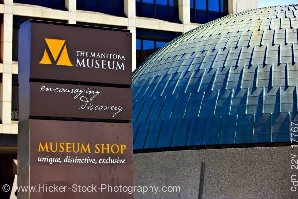 Stock photo of Sign Manitoba Museum Winnipeg Canada